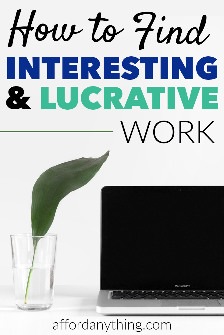 How can you find interesting, lucrative work on the side, while still having your regular day job? If you start a side gig, you want to enjoy it, right? Here's how to do it.